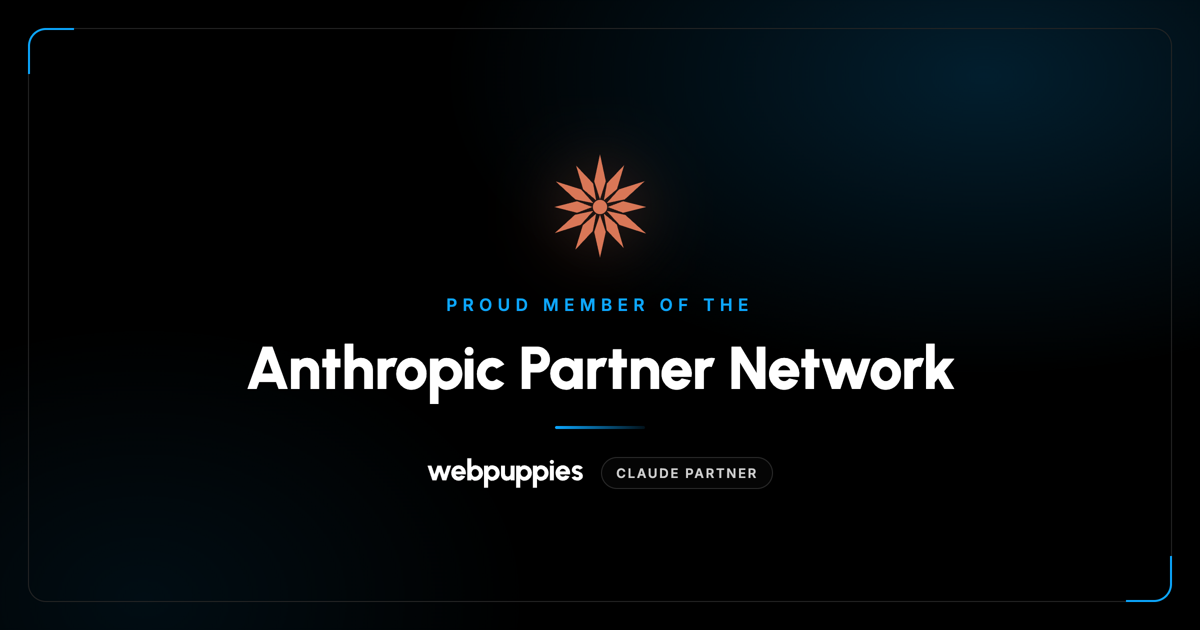 Webpuppies Digital partnership card with the Claude sunburst, reading Proud Member of the Anthropic Partner Network